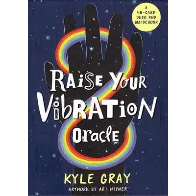 Raise Your Vibration Oracle