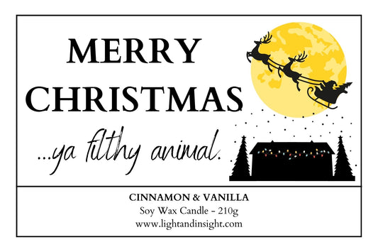 Merry Christmas… Ya Filthy Animal.