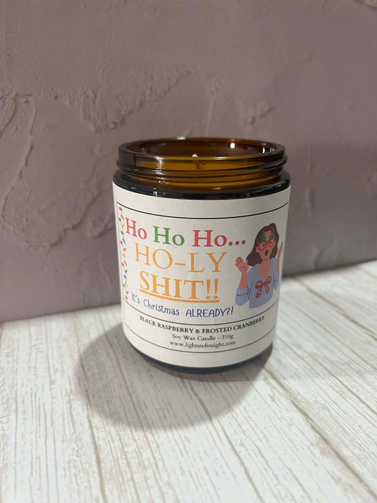 Ho, Ho, HO-LY SH*T!!